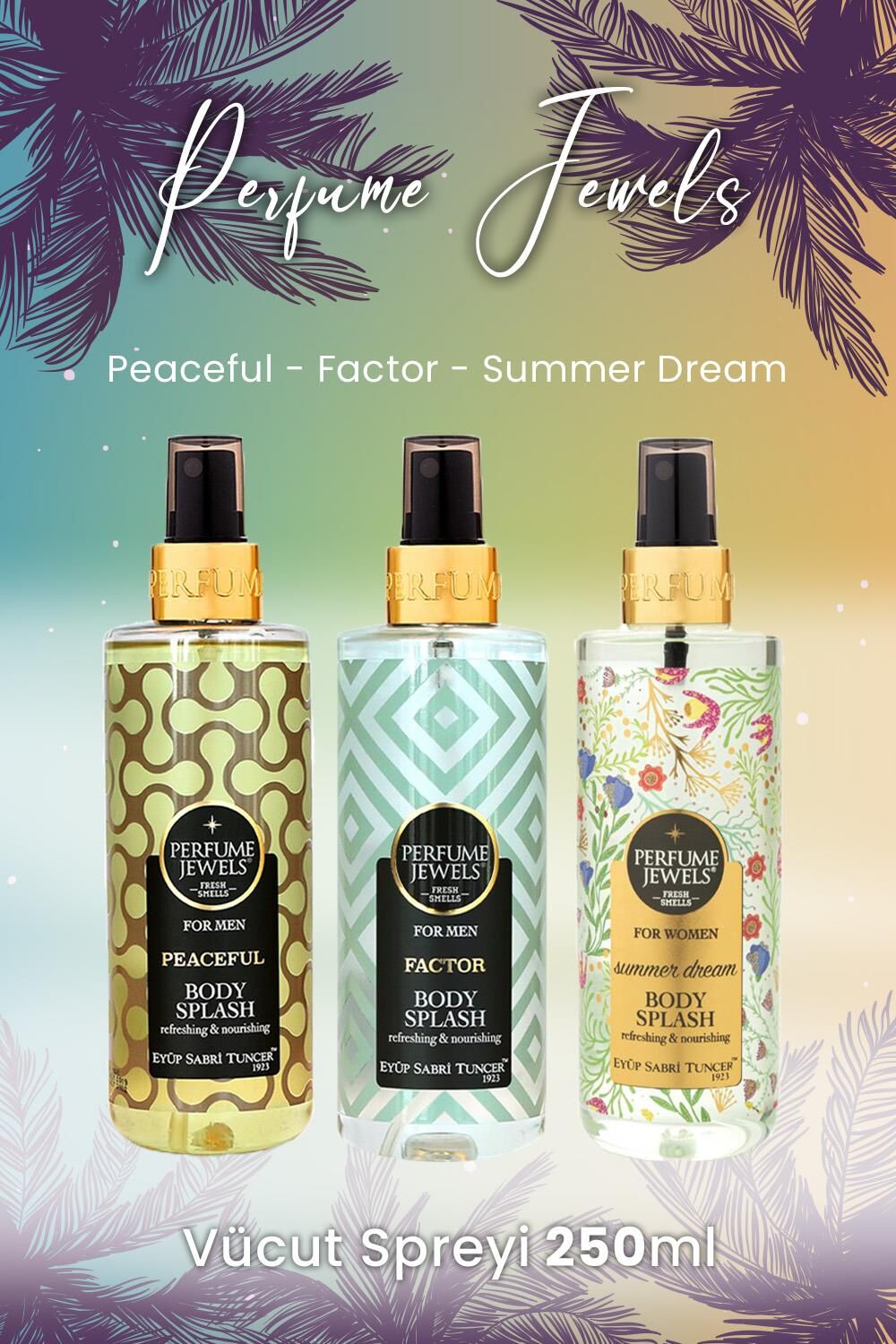 Eyüp Sabri Tuncer Vücut Spreyi Peaceful, Factor ve Summer Dream