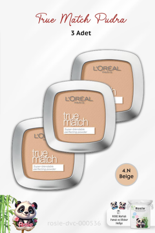 3 Adet Loreal Paris True Match Pudra 4.N Beige ve ROSIE