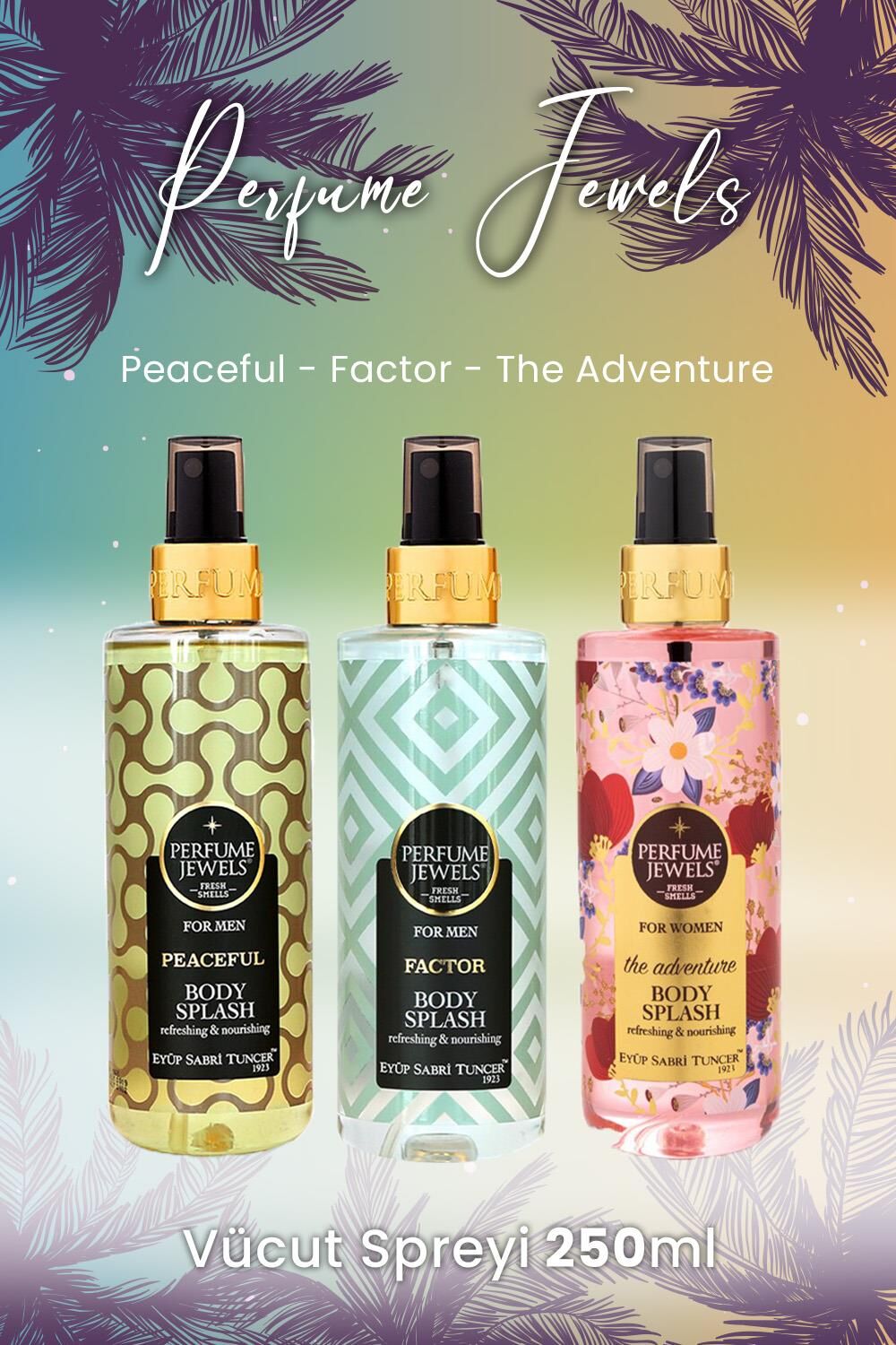 Eyüp Sabri Tuncer Vücut Spreyi Peaceful, Factor ve The Adventure