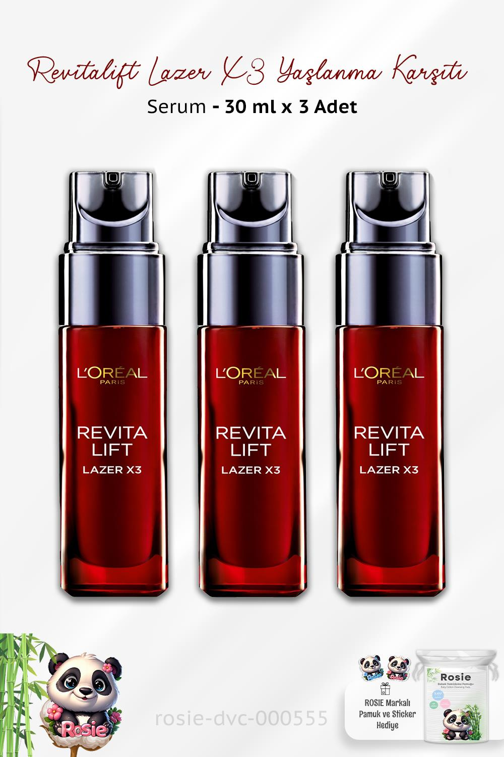 3 Adet Loreal Paris Revitalift Lazer X3 Yaşlanma Karşıtı Serum 30 ml ve ROSIE