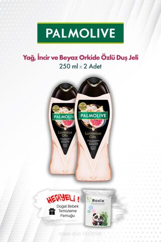 Palmolive Duş Jeli Luminous Oils İncir ve Beyaz Orkide Özlü 250 ML X2 ve ROSIE