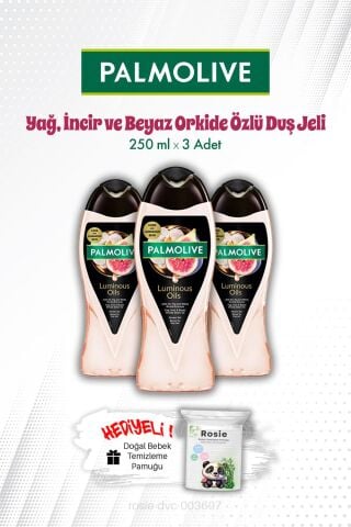Duş Jeli 3'lü Palmolive Luminous Oils İncir ve Beyaz Orkide Özlü 250 ML ve ROSIE