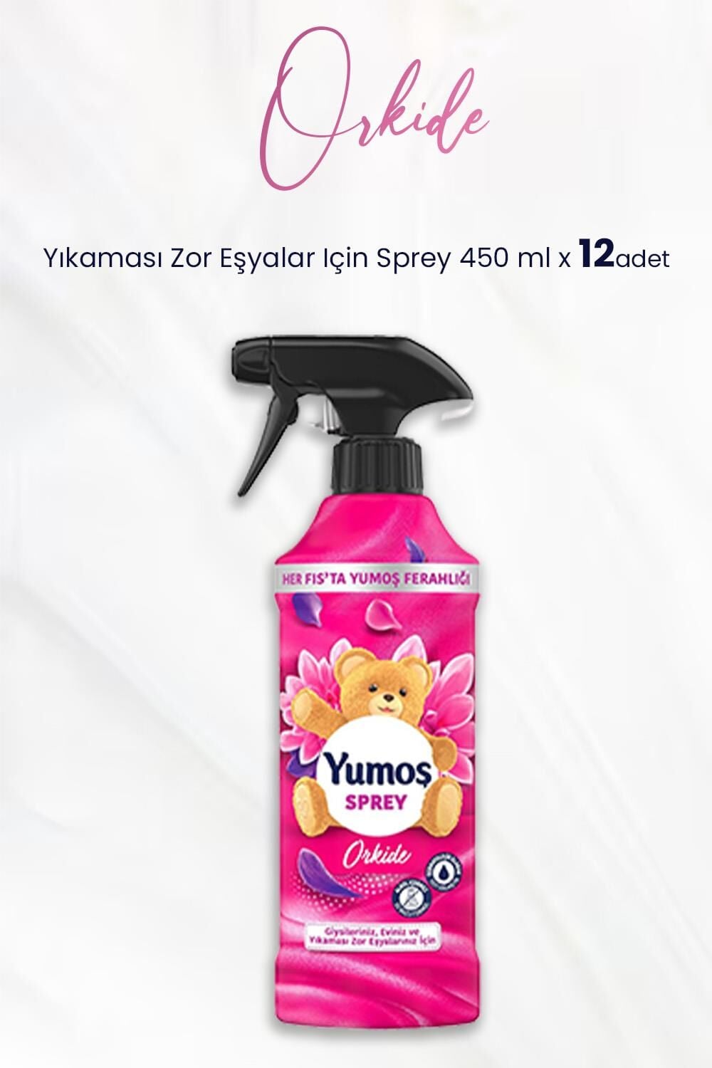 Yumoş Sprey Yıkaması Zor Eşyalar Için Orkide 450 ml x 12 Adet