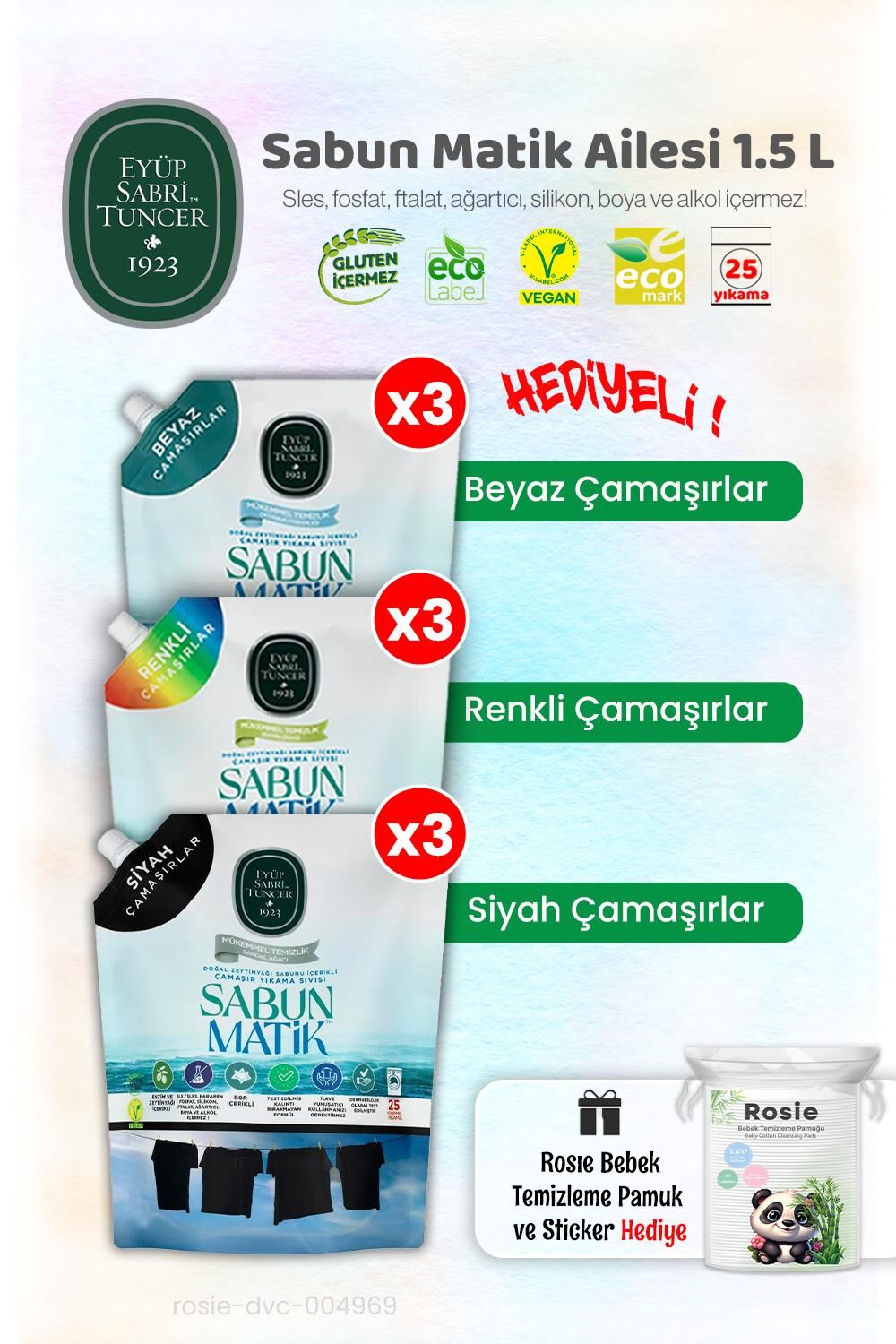1500 ml Sabun Matik Renkliler x3 + Beyazlar x3 + Siyahlar x3 ve ROSIE