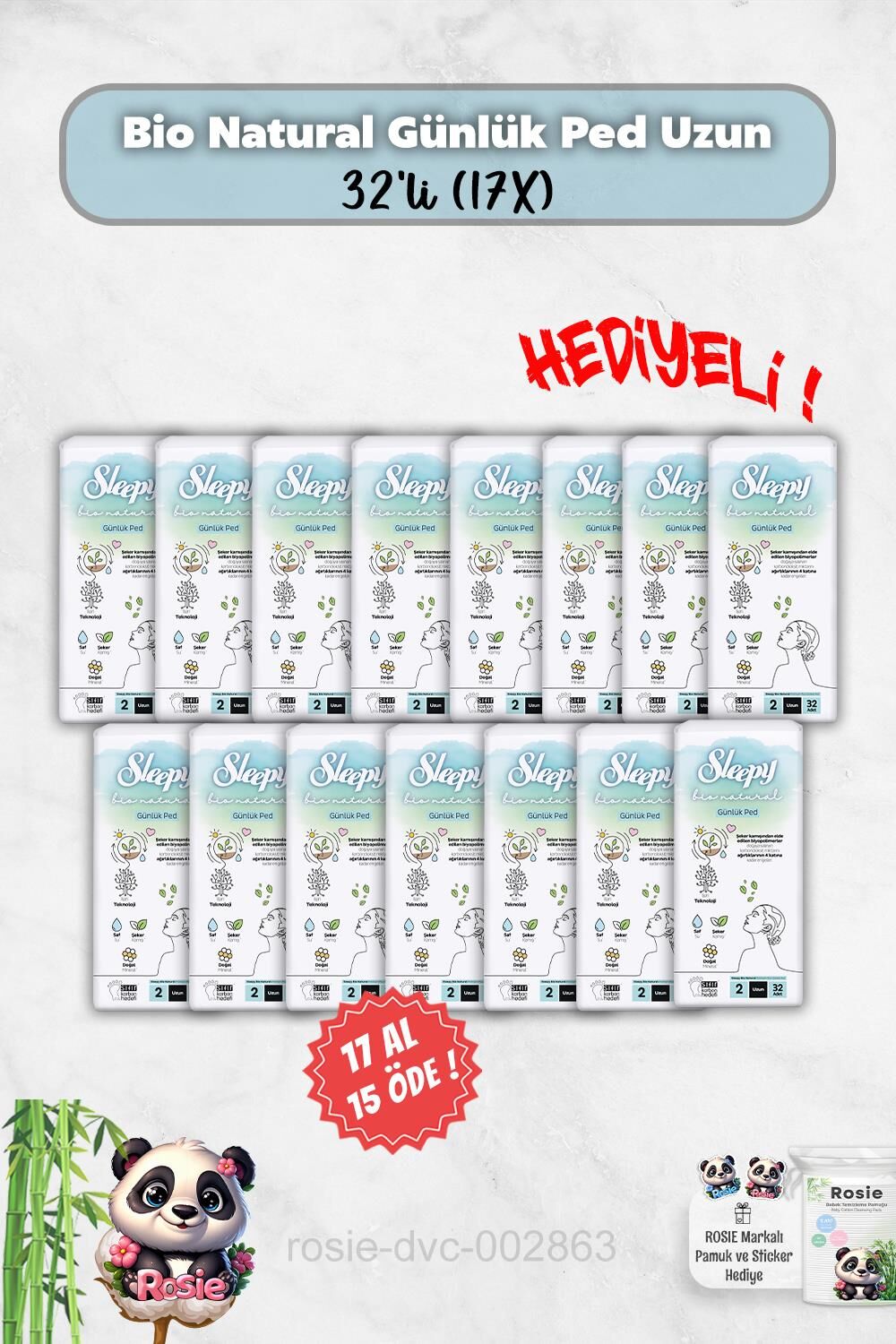 Sleepy 32'li Bio Natural 17 Al 15 Öde Günlük Ped Uzun ve Rosie Hediye