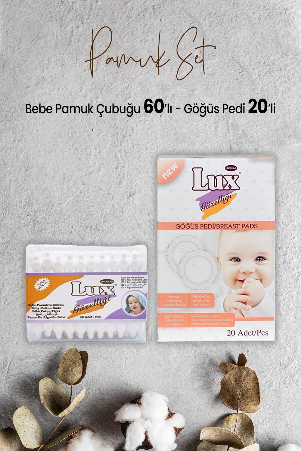 Lux Bebe Pamuk Çubuğu 60' lı ve Göğüs Pedi 20' li