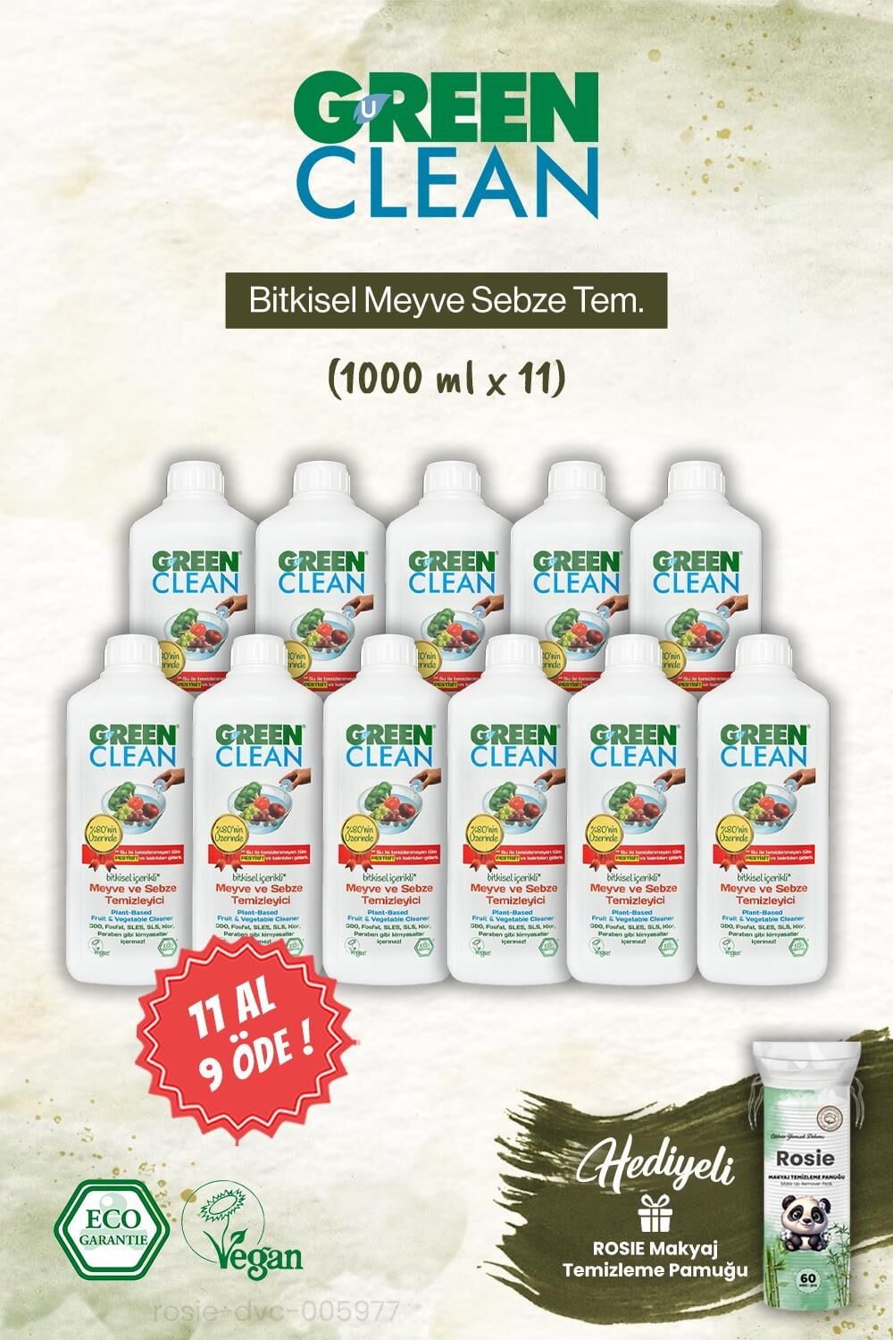 Green Clean 11 AL 9 ÖDE Bitkisel Meyve Sebze Tem. ve Rosie Makyaj Pamuk