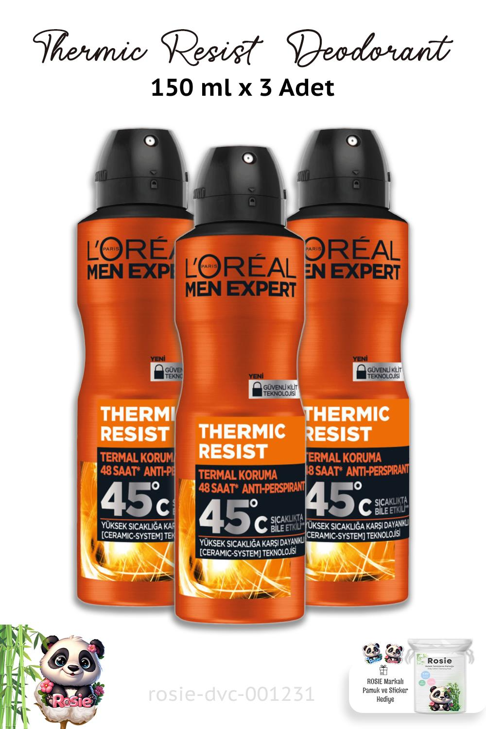 3 Adet Loreal Paris Men Expert Thermic Resist Deodorant 150 ml ve ROSIE