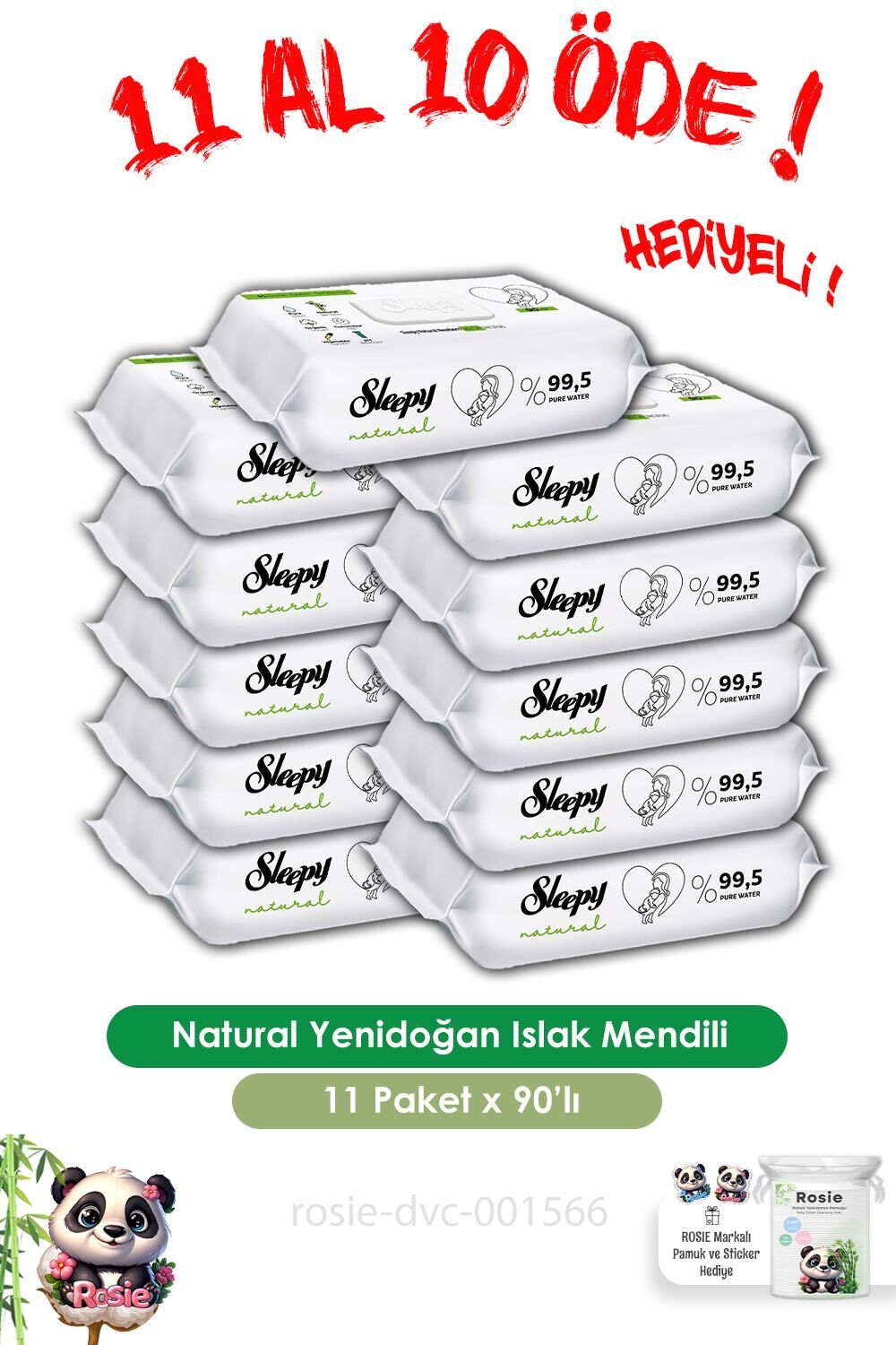 11 AL 10 ÖDE Sleepy Natural Yenidoğan 90'lı ve ROSIE