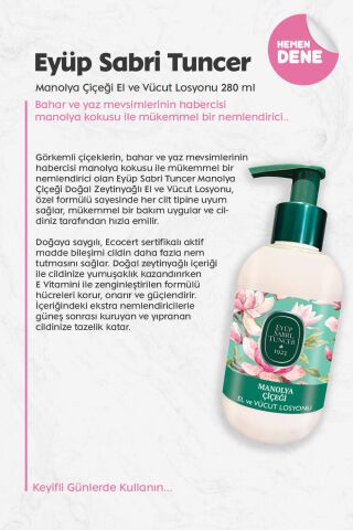 Eyüp Sabri Tuncer Manolya Çiçeği El ve Vücut Losyonu 280 ml