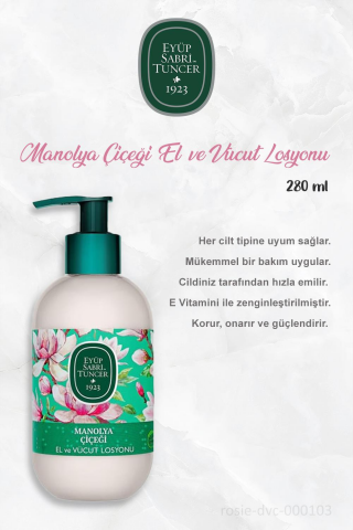 Eyüp Sabri Tuncer 3'lü Manolya Çiçeği El ve Vücut Losyonu 280 ml ve Pamuk ROSIE
