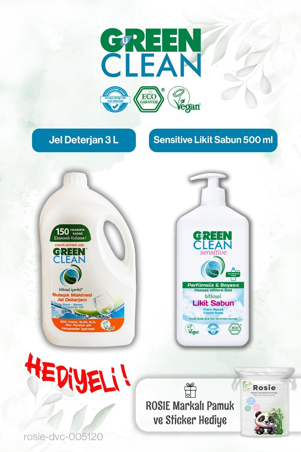 Green Clean Sensitive Likit Sabun 500 ml ve Bulaşık Mak. Jel Deterjan 3 L ve Rosie hediye