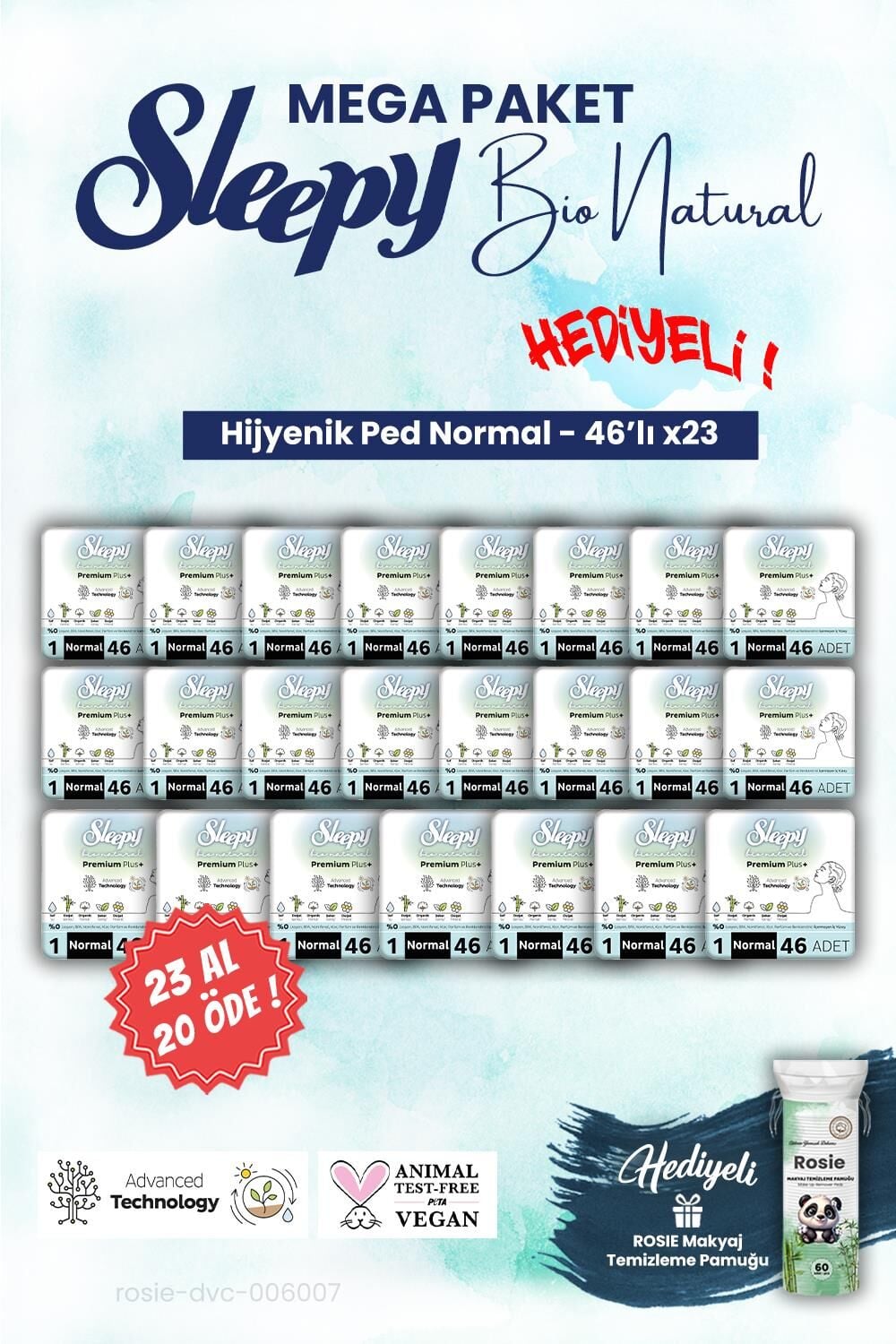 Sleepy Bio Hijyenik ped 23 AL 20 ÖDE 46'lı Normal Mega Paket ve ROSIE makyaj pamuğu