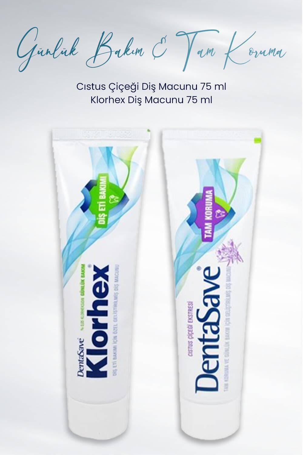 DentaSave Diş Macunu Tam Koruma Cıstus Çiçeği 75 ml ve Günlük Bakım 75 ml