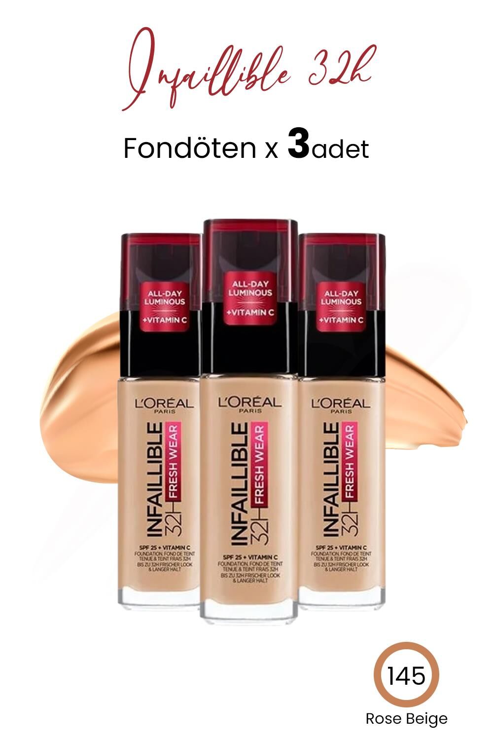 Loreal Paris Infaillible 32H Fresh Wear Fondöten 145 Rose Beige x 3 Adet