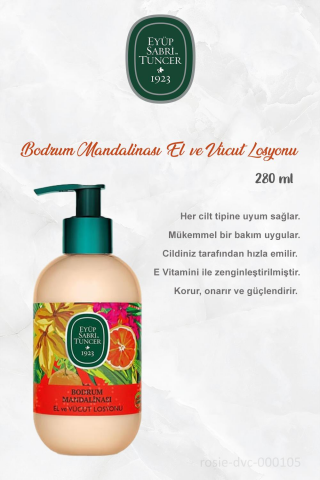 Eyüp Sabri Tuncer 3 Adet  Bodrum Mandalinası Vücut Losyonu 280 ml ve ROSIE