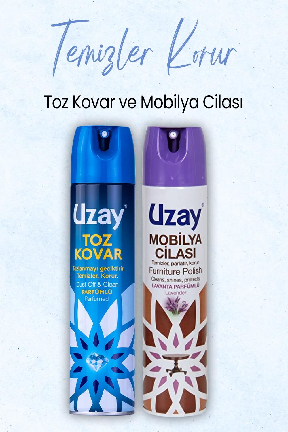 Uzay Toz Kovar Parfümlü 300 ml ve Mobilya Cilası Lavanta 300 ml