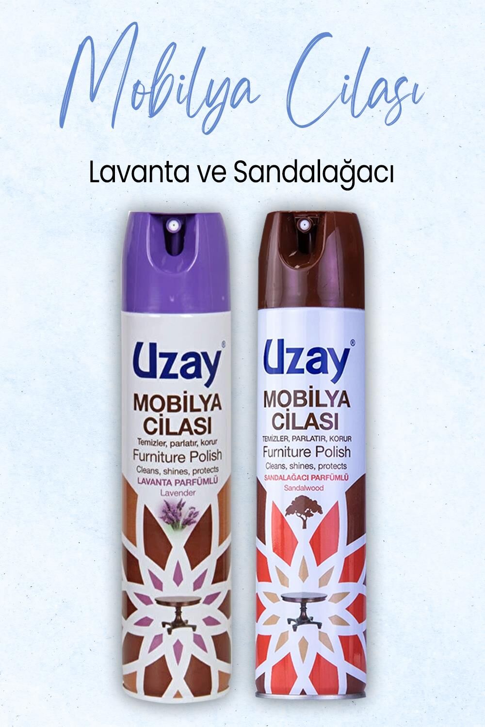 Uzay Mobilya Cilası Lavanta 300 ml ve Sandalağacı 300 ml
