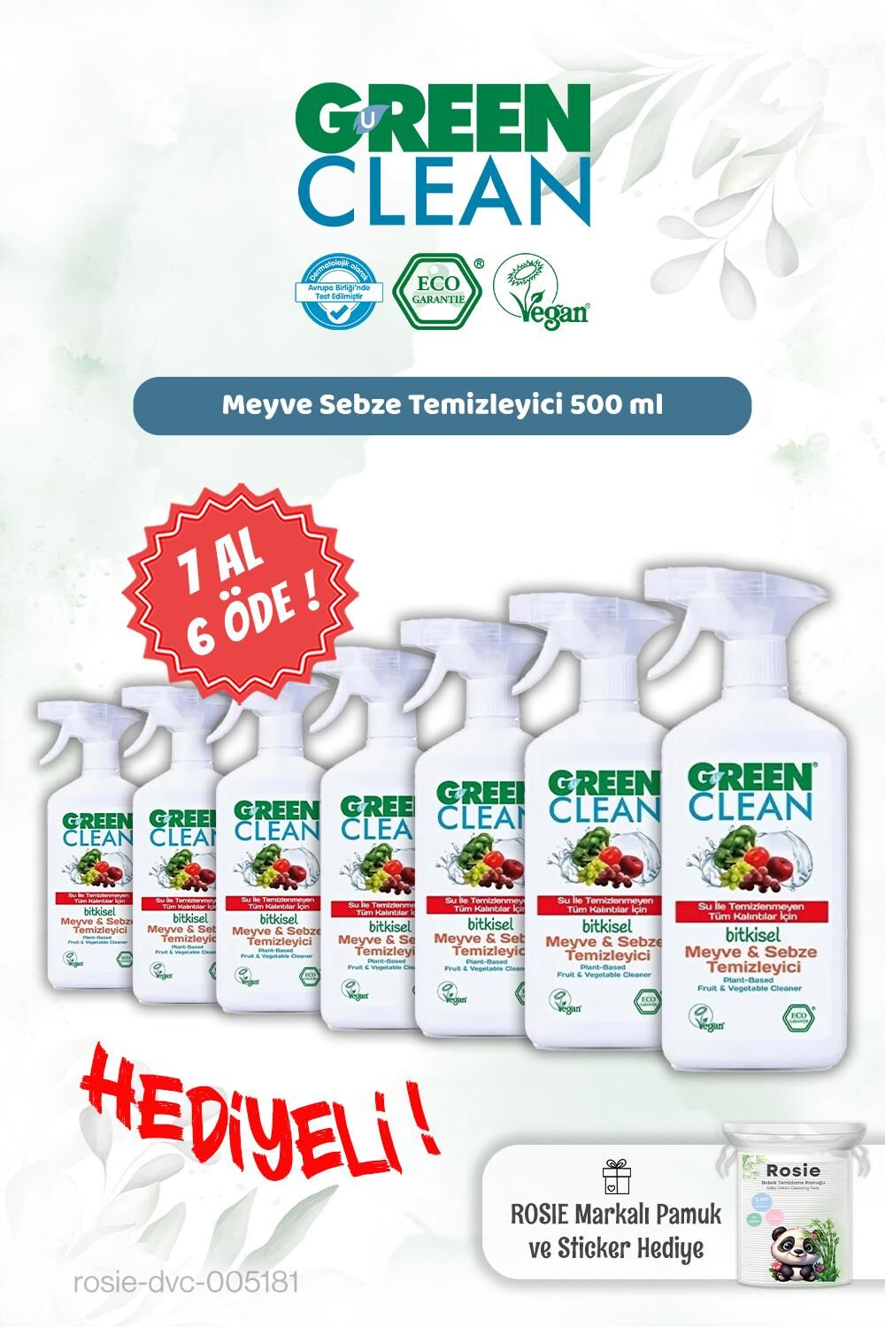 Green Clean Meyve Sebze Tem. 500 ml 7 AL 6 ÖDE ve Rosie Hediye