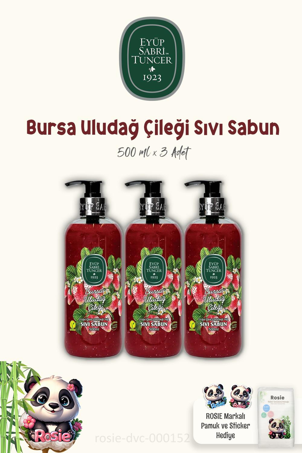 Eyüp Sabri Tuncer Bursa Uludağ Çileği Sıvı Sabun 500 ml 3 Adet ve ROSIE Pamuk