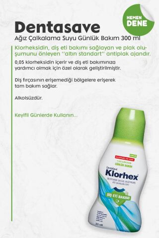 Dentasave Klorhex Günlük Bakım Ağız Çalkalama Suyu 300 ml