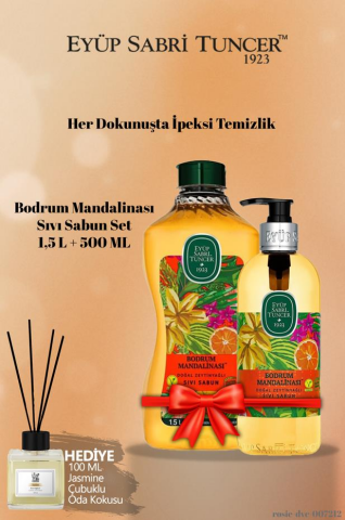 1,5 L+500 ML Eyüp Sabri Tuncer Bodrum Mandalinası Doğal Zeytinyağlı Sıvı Sabun ve Yasemin Koku Hediye