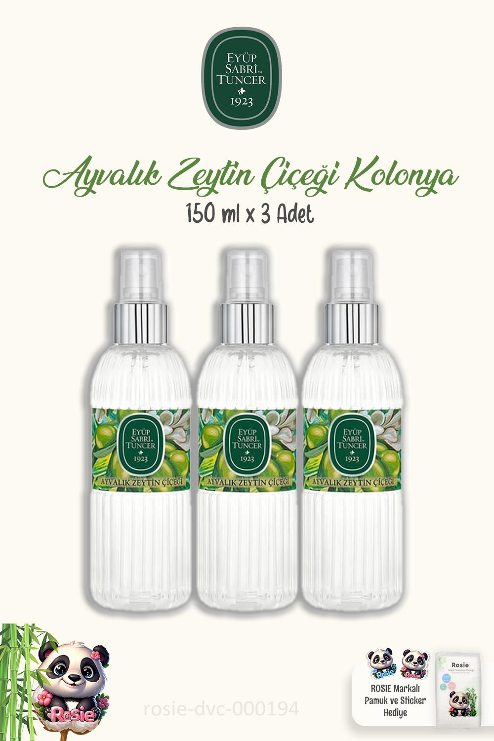 3'lü Eyüp Sabri Tuncer Ayvalık Zeytin Çiçeği Kolonyası 150 ml ve ROSIE Pamuk