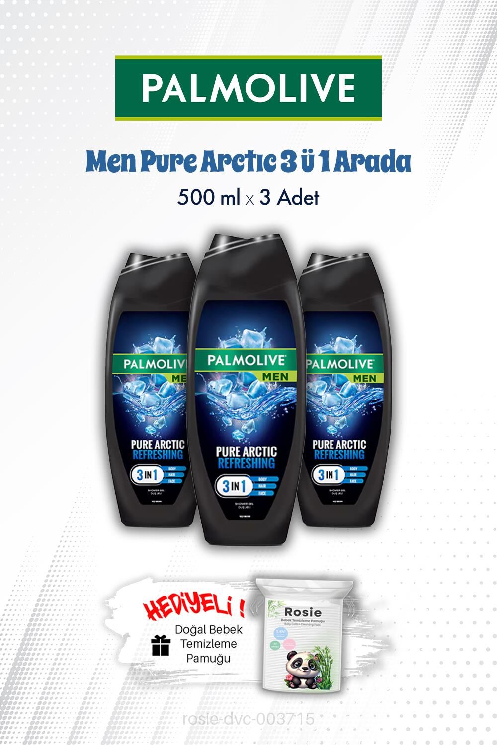 Palmolive Duş Jeli 3'lü Men Pure Arctıc 3'ü 1 Arada 500 ML ve ROSIE