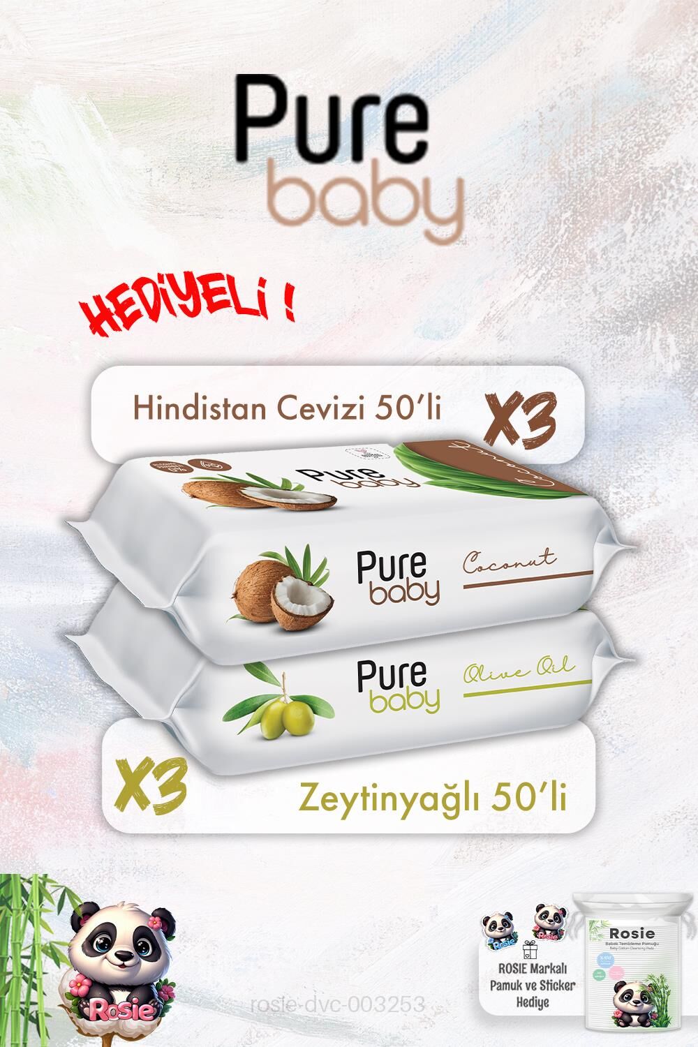 3 X Zeytinyağlı ve 3 X Hindistan Cevizli Pure Baby Islak Mendil Paketi 50'li ve ROSIE