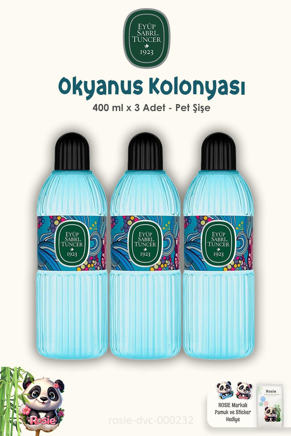 Eyüp Sabri Tuncer Okyanus Kolonyası Pet Şişe 400 ml  3 Adet ve ROSIE Pamuk 60'lı