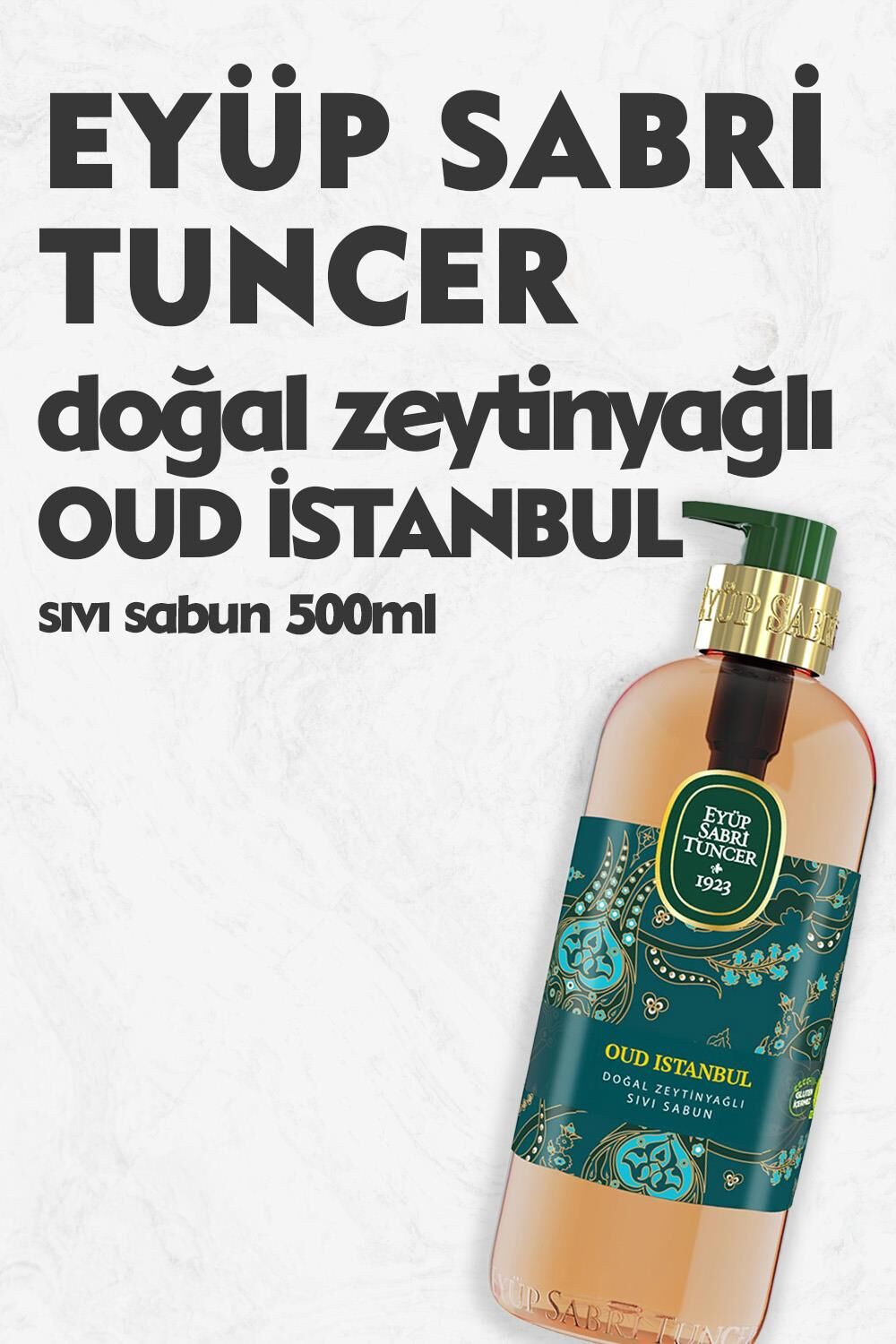 Eyüp Sabri Tuncer Oud İstanbul Doğal Zeytinyağlı Sıvı Sabun 500 ml