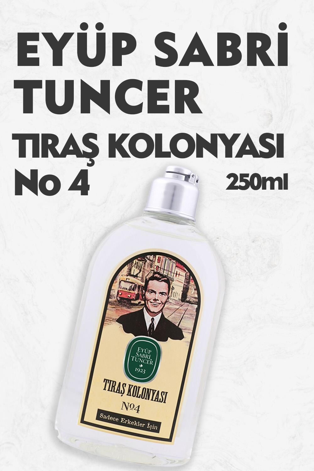 Eyüp Sabri Tuncer Tıraş Kolonyası No: 4