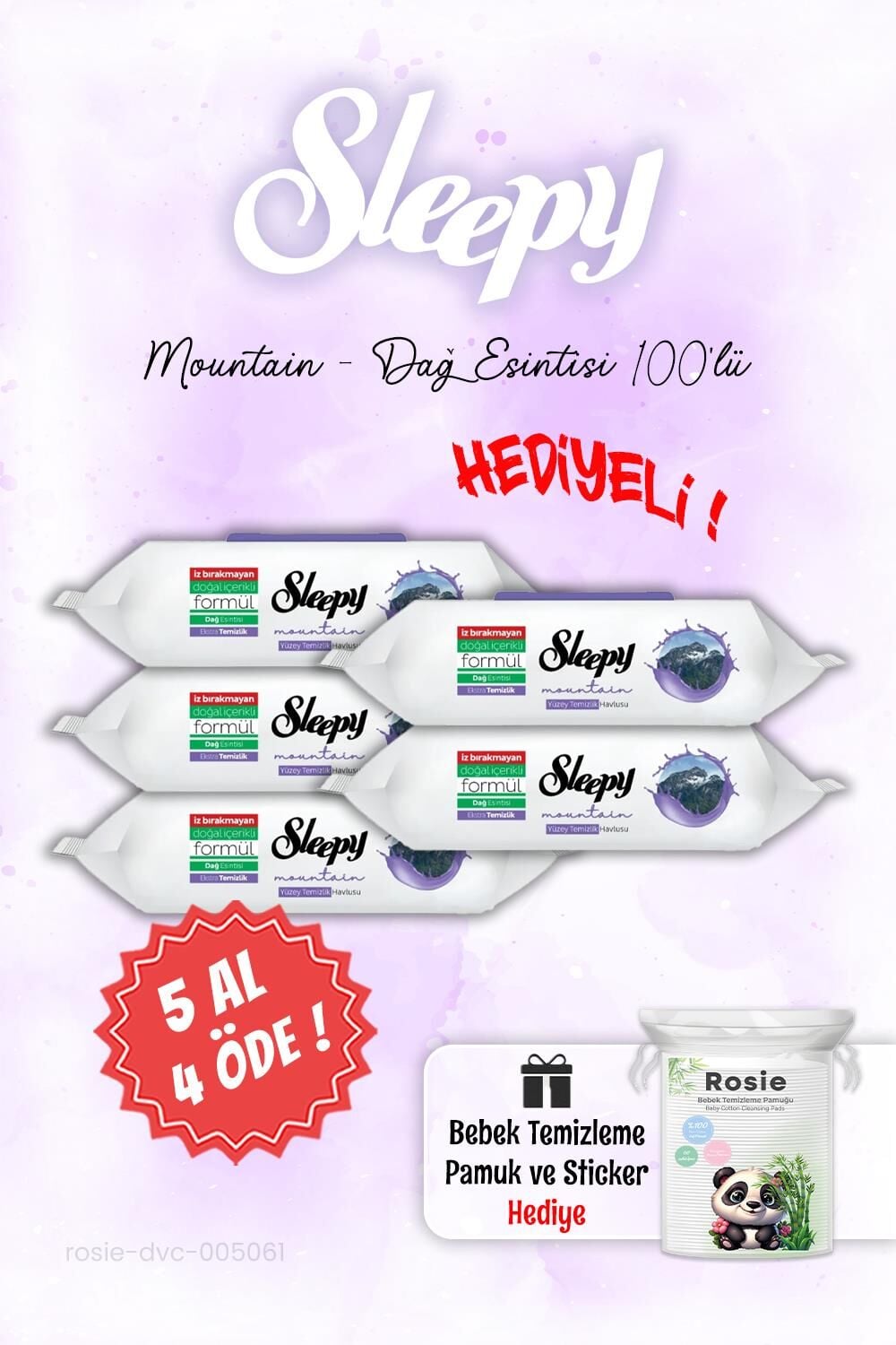 Sleepy 5 AL 4 ÖDE Mountain Dağ Esintisi Islak Havlusu  ve ROSIE