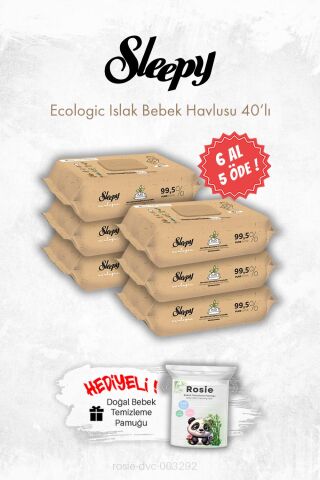 6 AL 5 ÖDE Sleepy Ecologic Yenidoğan Islak Bebek Havlusu 40'lı ve ROSIE