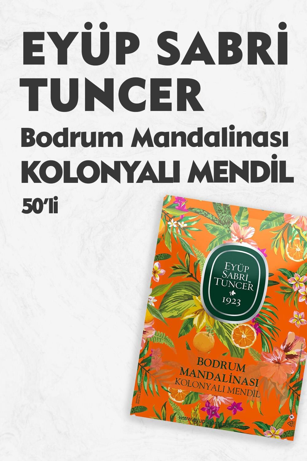 Eyüp Sabri Tuncer Bodrum Mandalinası Kolonyalı Mendil 50'li