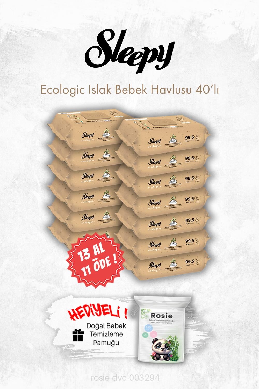 13 AL 11 ÖDE Ecologic Yenidoğan Islak Bebek Havlusu 40'lı ve ROSIE