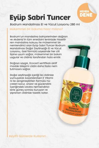 Eyüp Sabri Tuncer Bodrum Mandalinası El ve Vücut Losyonu 280 ml