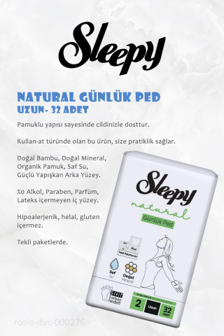 36 AL 33 ÖDE Sleepy Natural Ultra Hassas Günlük Ped Uzun 32 Adet ve ROSIE