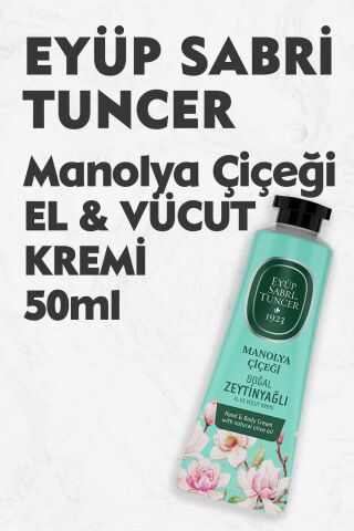 Eyüp Sabri Tuncer El ve Vücut Kremi Manolya Çiçeği 50 ml