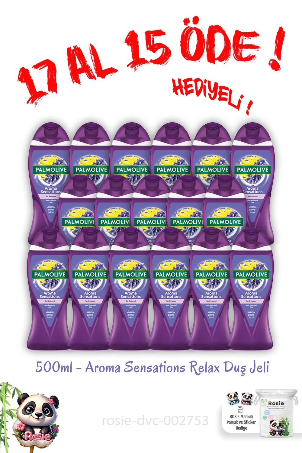 Palmolive 17 Al 15 Öde Relax Duş Jeli 500 Ml ve ROSIE Pamuk Hediye