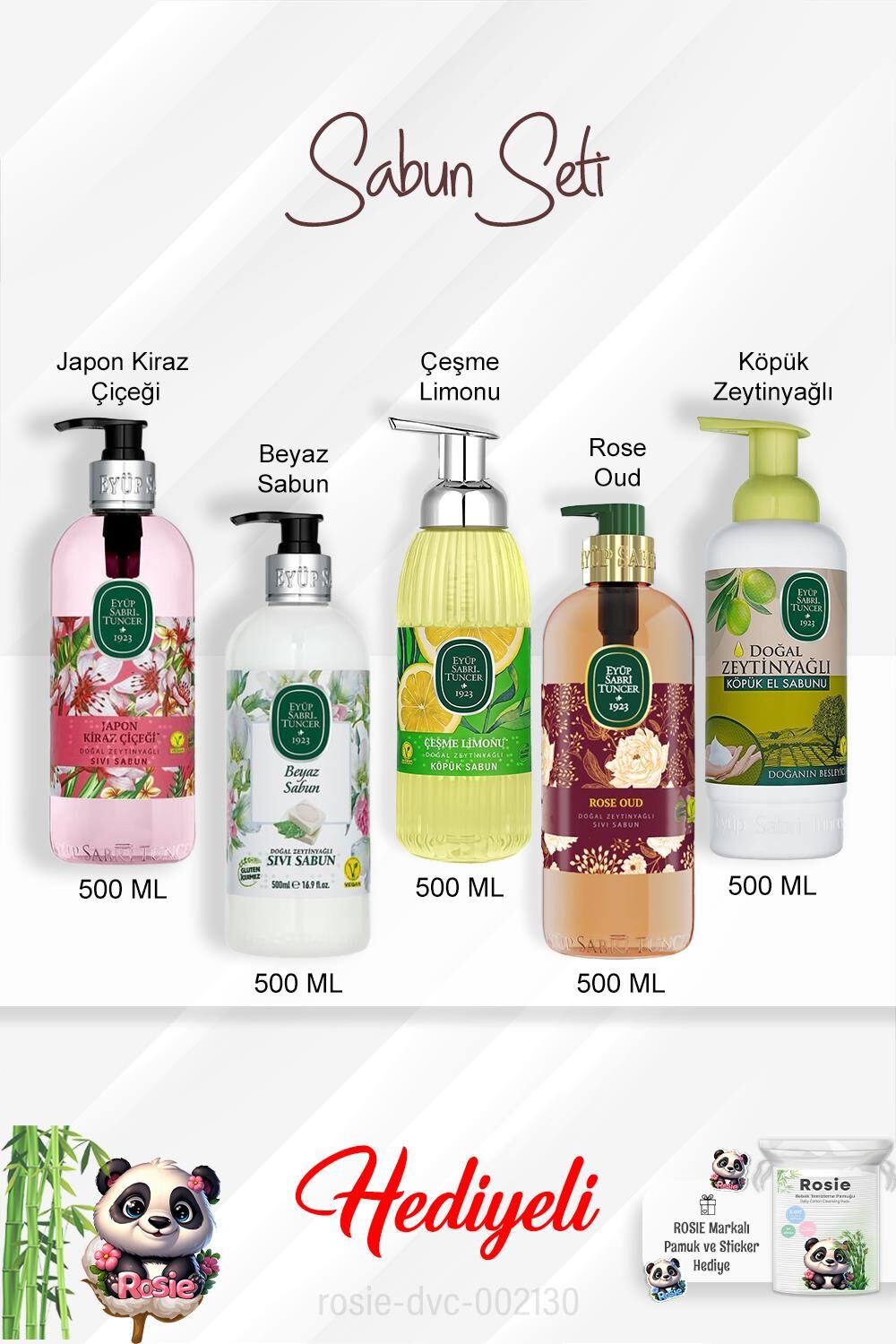Sabun Paketi 500 ML Rose Oud,Çeşme Limonu, Japon Kiraz Çiçeği, Beyaz Sabun, Zeytinyağlı ve Rosie