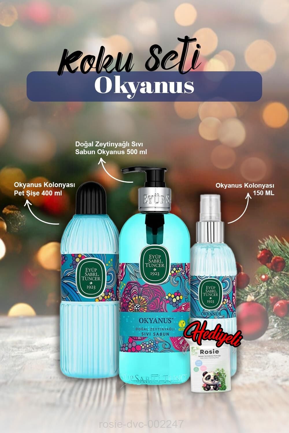 400ml ve 150ml Okyanus Kolonya, Sıvı Sabun 500ml ve Rosie Pamuk