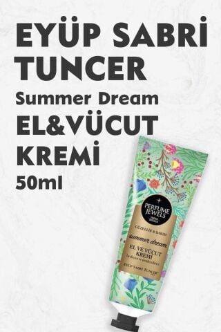 Eyüp Sabri Tuncer Perfume Jewels Summer Dream El Kremi 50ML