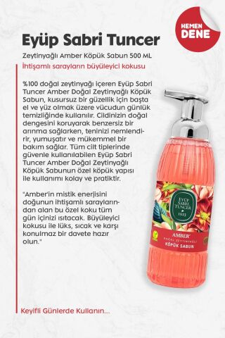 Eyüp Sabri Tuncer Zeytinyağlı Amber Köpük Sabun 500 ML