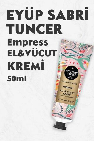 Eyüp Sabri Tuncer Perfume Jewels Empress El Kremi 50 ML