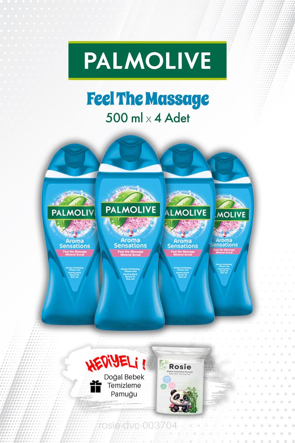 250 ML X4 Palmolive Feel The Massage 500 ML Duş Jeli ve ROSIE