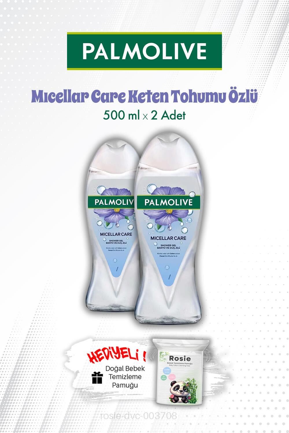 Palmolive Mıcellar Care Keten Tohumu Özlü 500 ML Duş Jeli X2 ve ROSIE