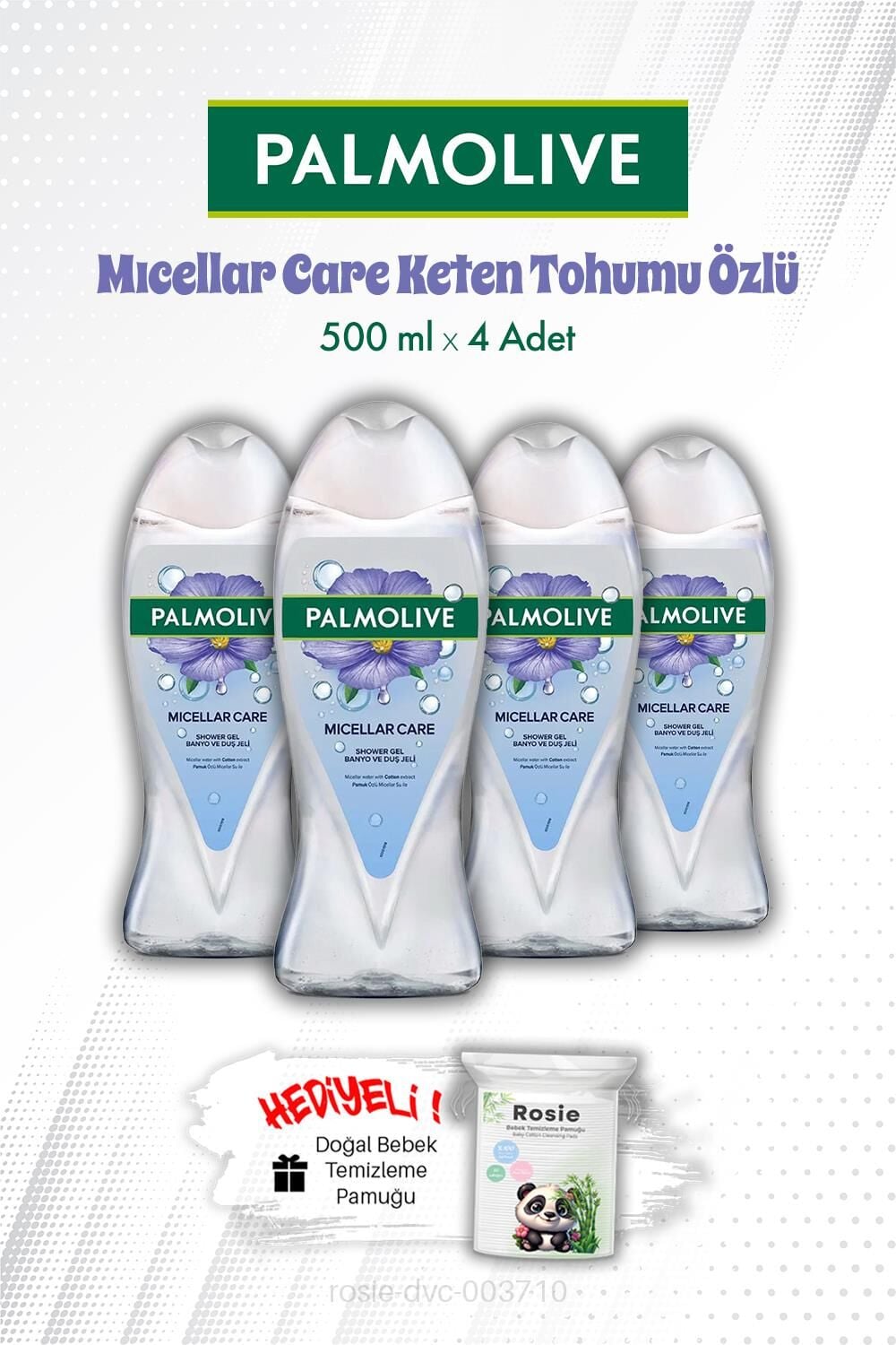 4 Adet 500 ML Palmolive Mıcellar Care Keten Tohumu Özlü Duş Jeli ve ROSIE