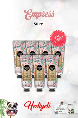 El Ve Vücut Kremi Empress 7 AL 6 ÖDE ve Rosie