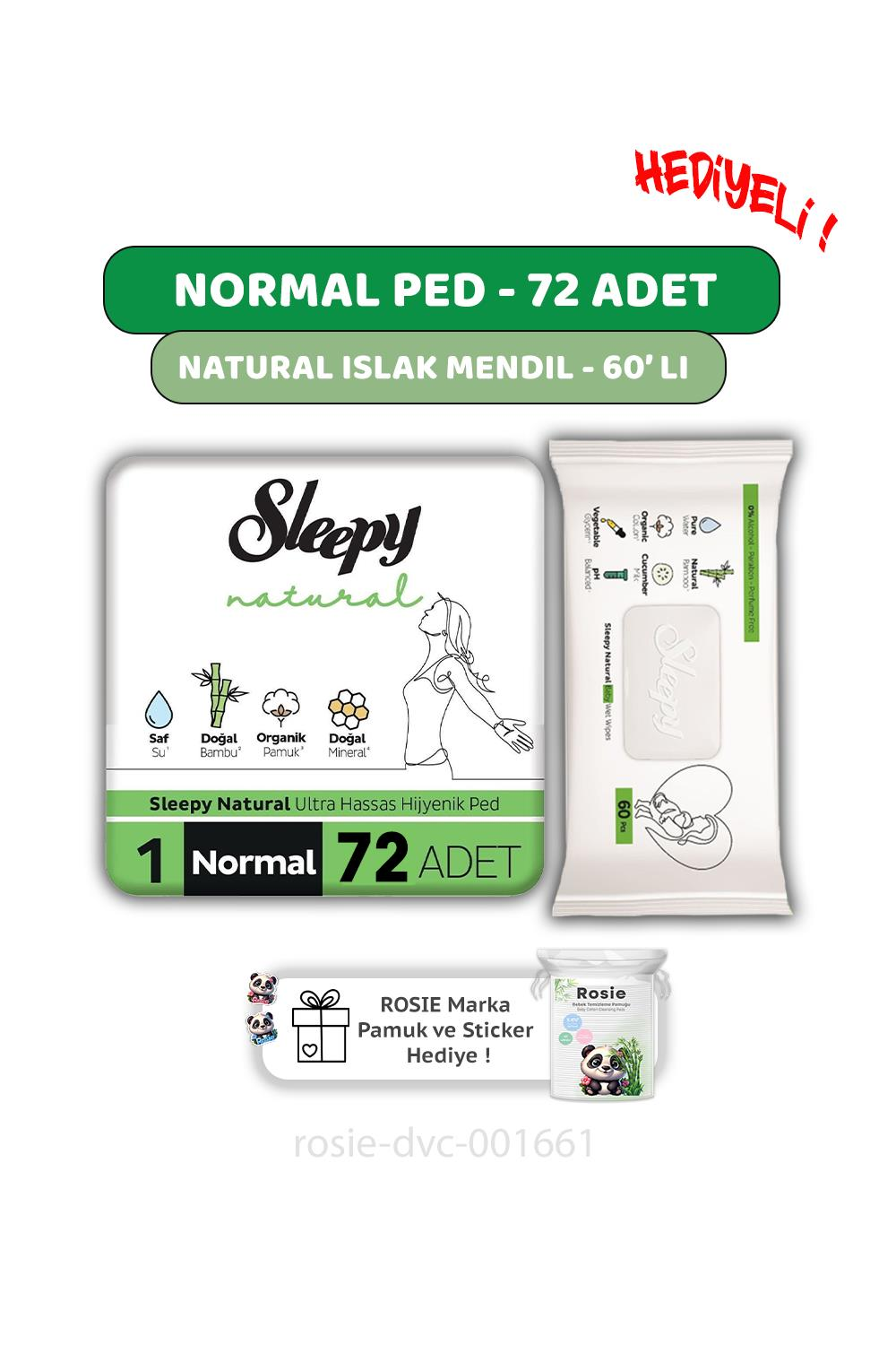 Sleepy Natural Ultra Hassas Hijyenik Ped Normal 72 Adet, Natural 60'lı Islak Mendil ve ROSIE